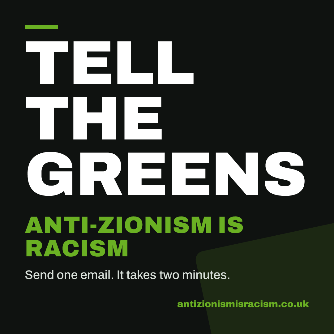 Share image: Tell The Greens, Anti-Zionism Is Racism